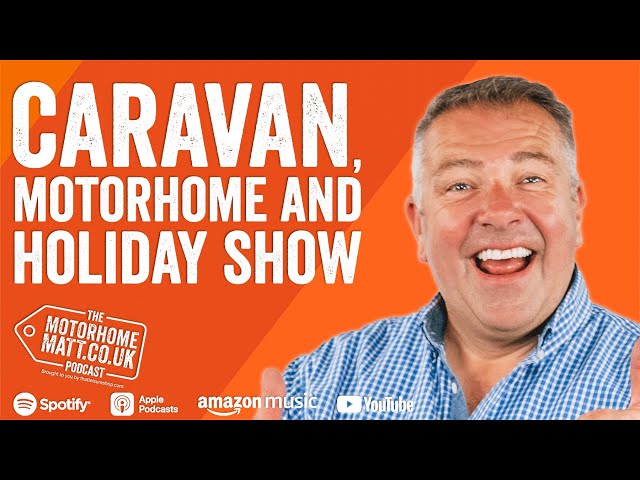 The Caravan, Motorhome and Holiday Show 2025 Highlights