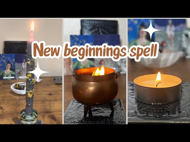 Spell for new beginnings | How to make a spell for a clean slate