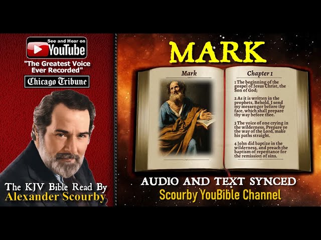 41 | Book of Mark | Read by Alexander Scourby | The GREATEST VOICE Ever Recorded!