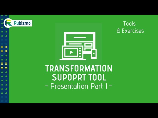 RUBIZMO Tools & Exercises #12 - Transformation Support Tool Part 1