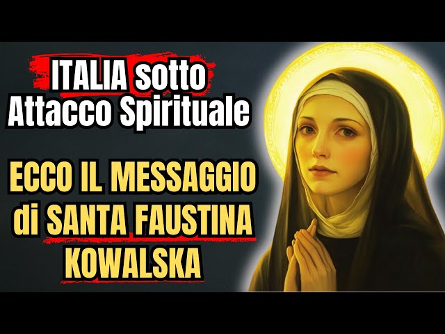 Santa Faustina Profezia 2025: L’Avvertimento che l’Italia Non Può Ignorare!