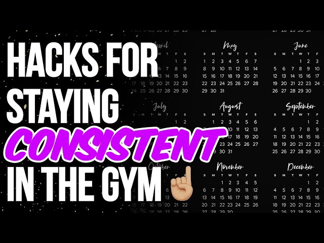 Hacks to Stay Consistent with Workouts