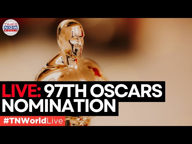 LIVE NOW: 97th Oscars Nominations Announcement | Oscar Live | Awards Show | Times Now World