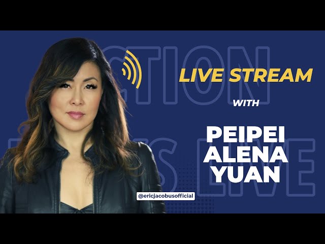 Peipei Alena Yuan Q&A - Action Talks Live with Eric Jacobus