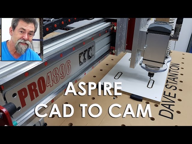 Beginner CAD to CAM CNC Vectric Aspire Dave Stanton easy woodworking