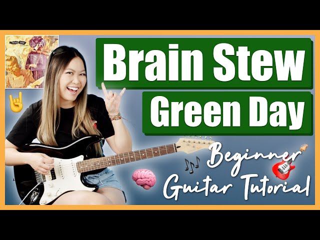 Brain Stew - Green Day EASY Beginner Guitar Lesson Tutorial [ Chords | Strumming | Play-Along ]