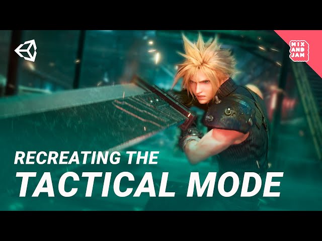 Recreating FF7 Remake’s Tactical Mode | Mix and Jam