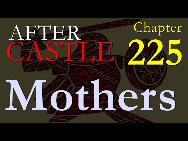 Chapter 225: Mothers