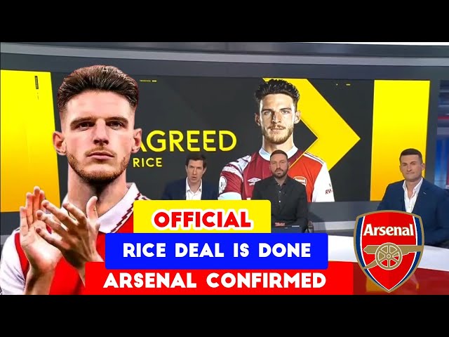 Breaking News: Arsenal have had their third offer for West Ham's Declan Rice ACCEPTED