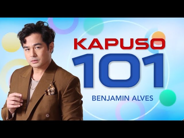 Kapuso 101: Benjamin Alves