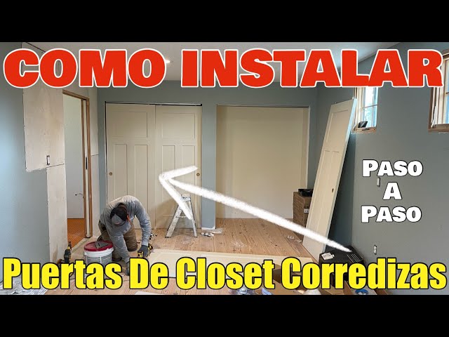 Como Instalar Puertas De Closet Corredizas Con Riel Pasó A Paso Hazlo Tu Mismo En Construcción DIY