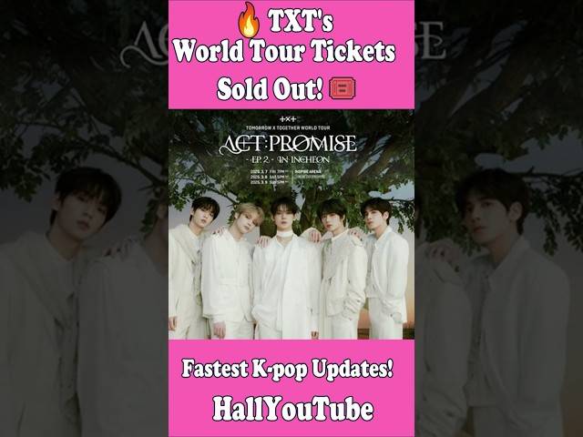 🔥 TXT's World Tour Tickets Sold Out! 🎟️　  #shorts #Korean_Wave #Hallyu #Kpop_news