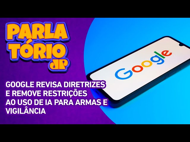 Google revisa diretrizes e remove restrições ao uso de IA para armas e vigilância