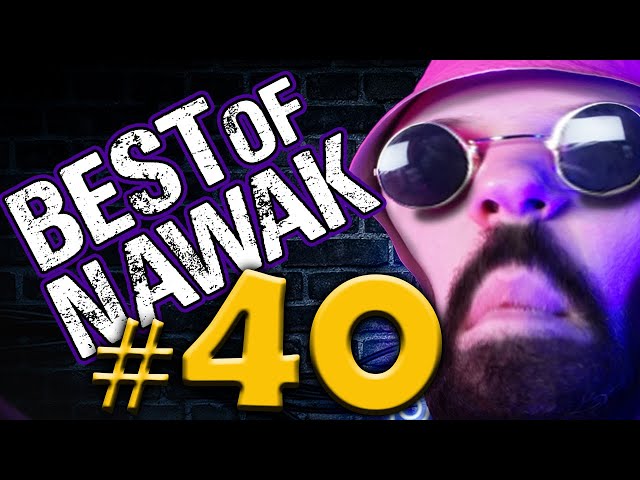 PrestonCitron - Best of Nawak #40