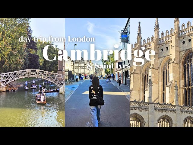 Day trip from London | Cambridge & St Ives | Visiting historical towns, Cambridge uni tour | UK Vlog