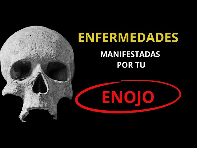 TE ENFERMAS por ENOJARTE MUCHO | COMO CONTROLAR las EMOCIONES IRA, ENOJO o CORAJE