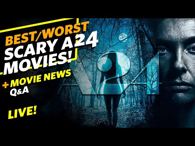 Best & Worst Scary A24 Movies! - LIVE #movies #a24