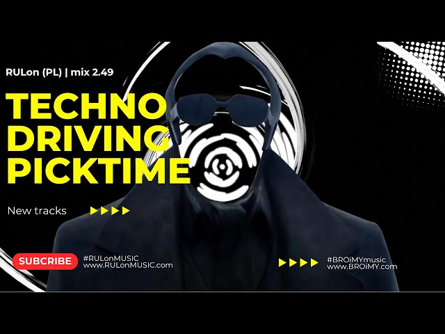 RULon (PL) | Peak-Time & Driving Techno mix | 2.49 [249]