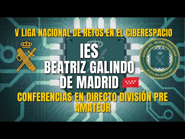 V Ciberliga PRE-AMATEUR Madrid. Desde el IES BEATRIZ GALINDO de Madrid.