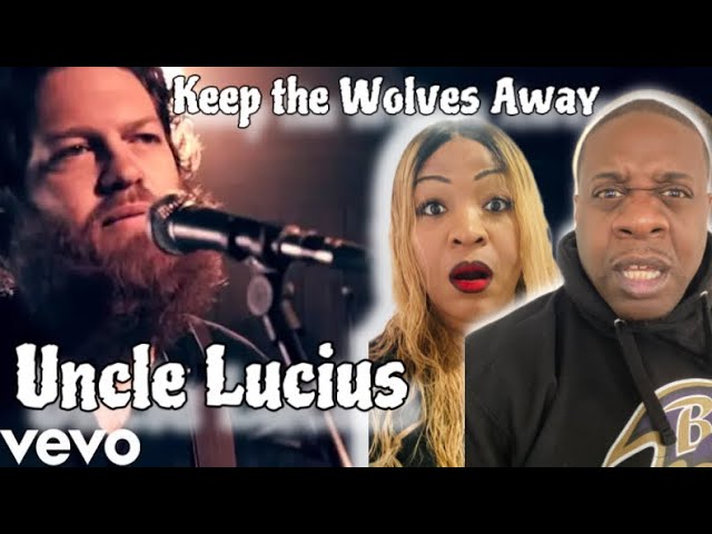 We Can Relate Big Time!!   Uncle Lucius - Keep The Wolves Away (Reaction)