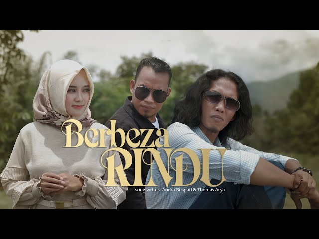 BERBEZA RINDU - Thomas Arya, Andra Respati, Gisma Wandira (Official Music Video)