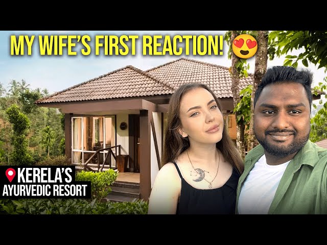 My Russian Wife Staying First Time in Ayurveda Resort in Wayanad|| Kerala