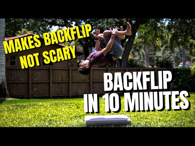 Learn how to BACKFLIP in under 10 minutes *step by step*