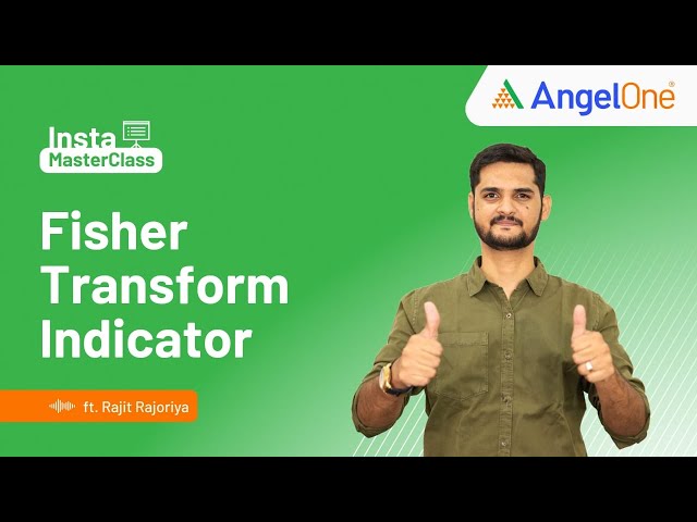 Fisher Transform Indicator || Swing Trading Setup | Angel One