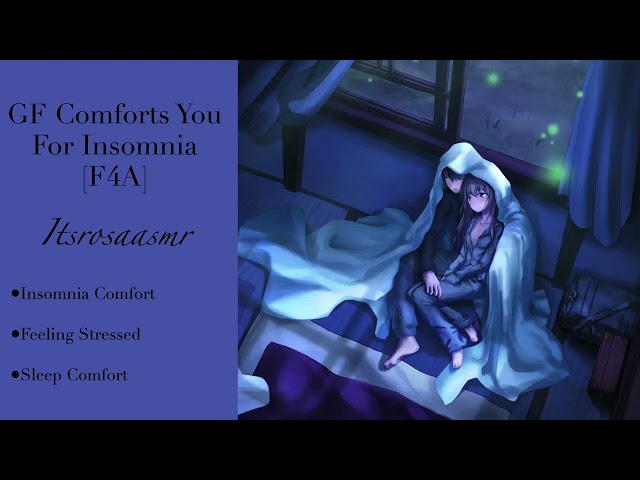 GF Comforts You For Insomnia [F4A][ASMR][Insomnia Comfort][Rainy Night][Sleep Comfort][Cuddles]