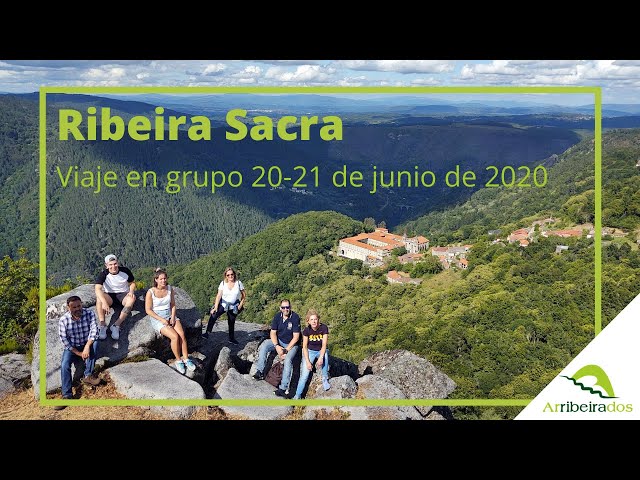 Ribeira Sacra - Viaje personalizado para grupo de amigos (Vigo)