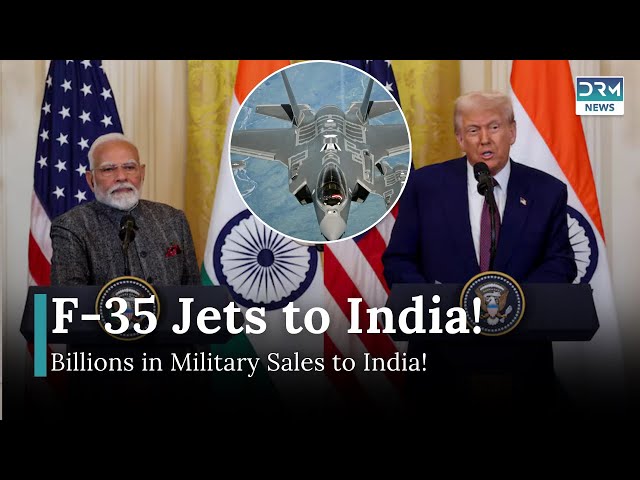 Trump Announces Billions in Military Sales to India: F-35 Fighters Coming! | DRM News | AC1B