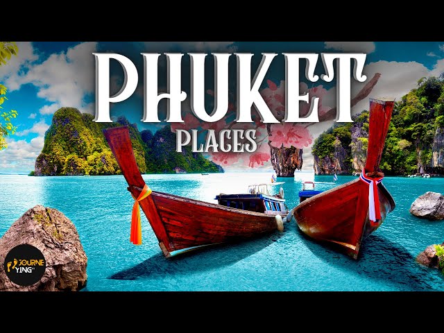 Top 10 Best Places To Visit in Phuket 2023 - Travel Video 4K