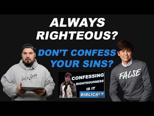 Response To Positional Righteousness & Hyper Grace Teaching From Joseph Prince