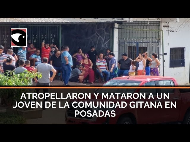 ATROPELLARON Y MATARON A UN JOVEN DE LA COMUNIDAD GITANA EN POSADAS