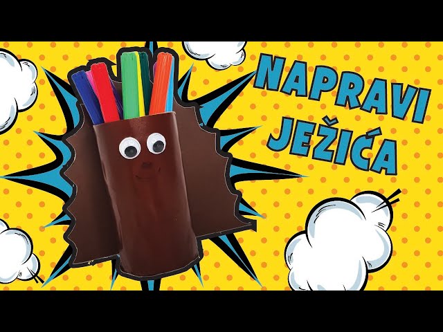 NAPRAVI JEŽIĆA // KREATIVNI KUTAK // KREATIVNA RADIONICA // @JezurkoJEŽURKOV MALI KREATIVNI KUTAK