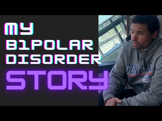 My Bipolar Disorder Story