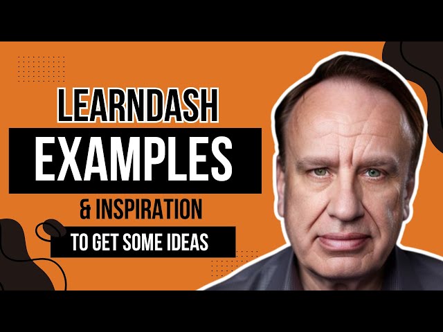 LearnDash Examples & Inspiration To Get Some Ideas Flowing