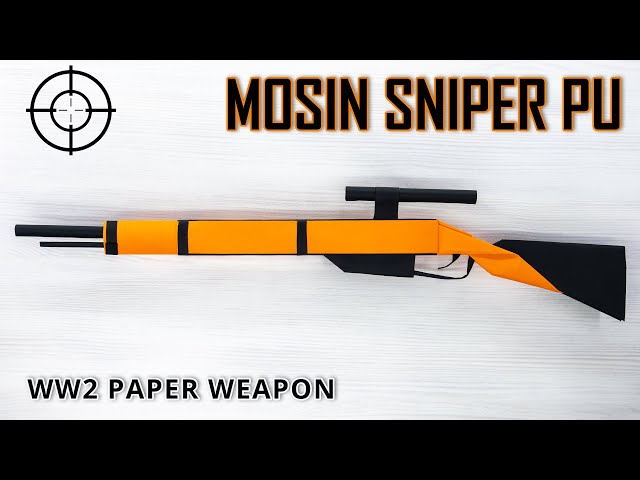 How to Make a Paper Mosin Sniper Rifle – Military Paper Weapons