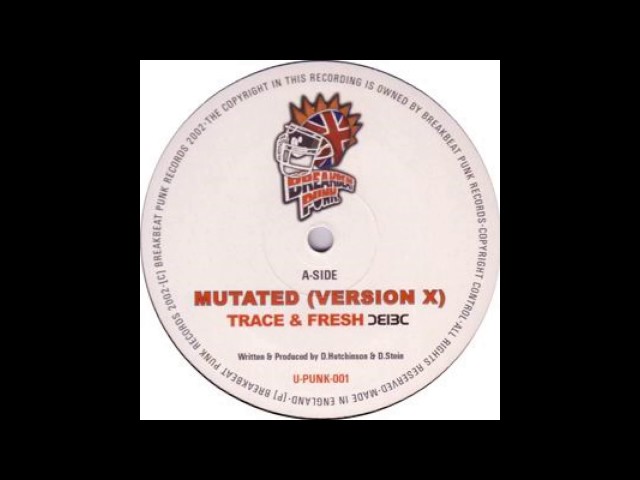 Trace & Fresh - Mutated (Version X)