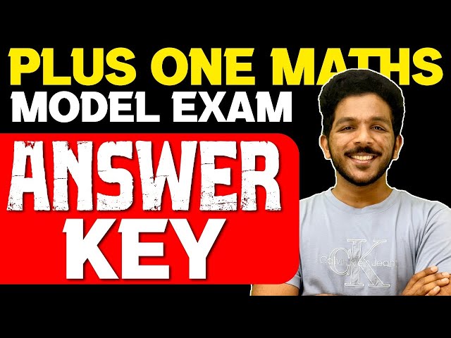 Plus One Maths Model Exam 2025 Answer Key | Exam Winner +1