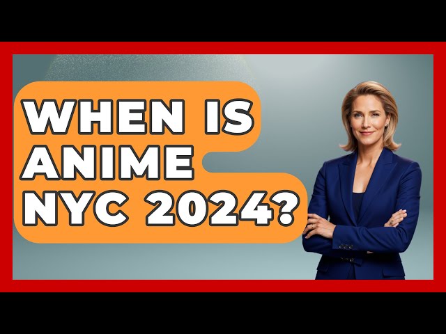 When Is Anime NYC 2024? - Japan Past and Present