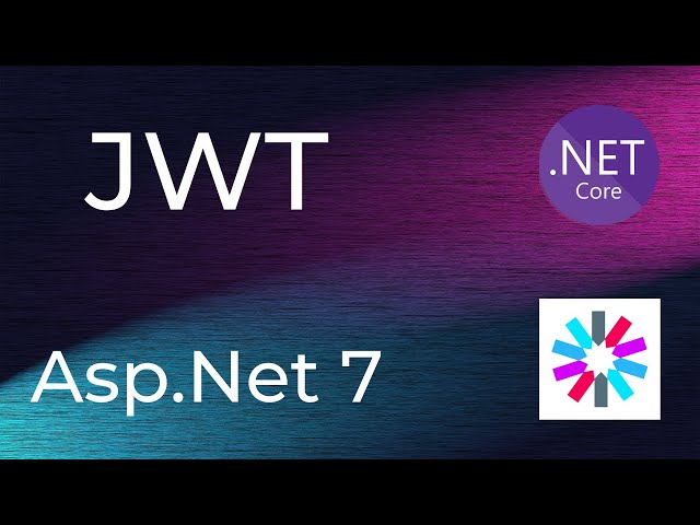 ASP.NET 7 JWT Authentication and Role-Based Authorization | ASP.NET Web API