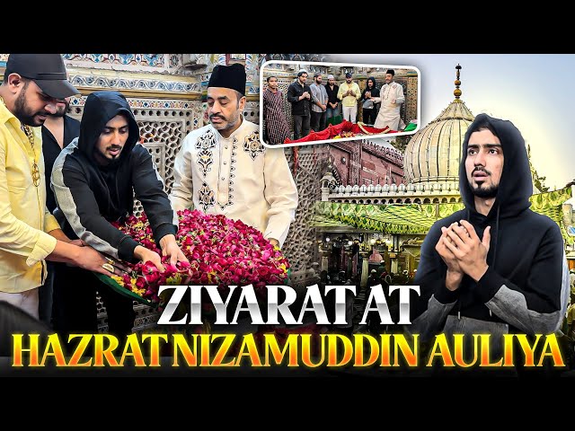 Ziyarat At Hazrat Nizamuddin Auliya | Adnaan07