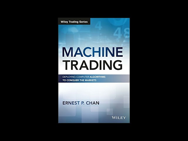 Ernest P. Chan - Machine Trading