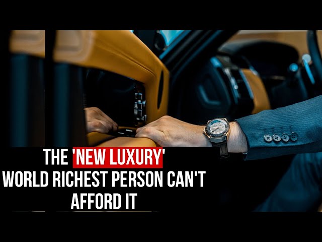 The new luxury that world's richest person can't afford