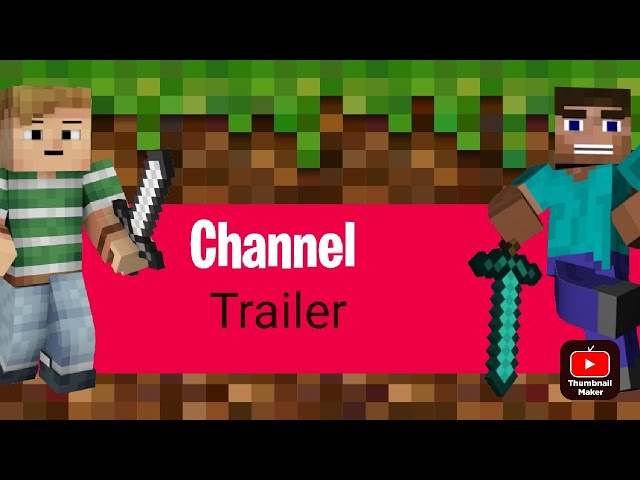 channel Trailer