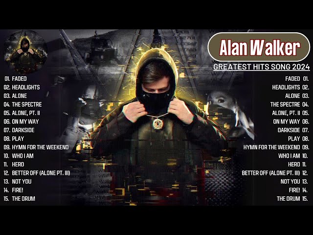 ALAN WALKER (Remix) 2024 - GREATEST HITS FULL ALBUM - ALAN WALKER BEST SONG ALL TIME FULL ALBUM 2024