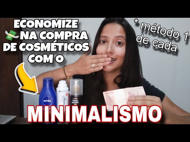 COMO ECONOMIZAR DINHEIRO NAS COMPRAS DE COSMÉTICOS | *minimalismo*