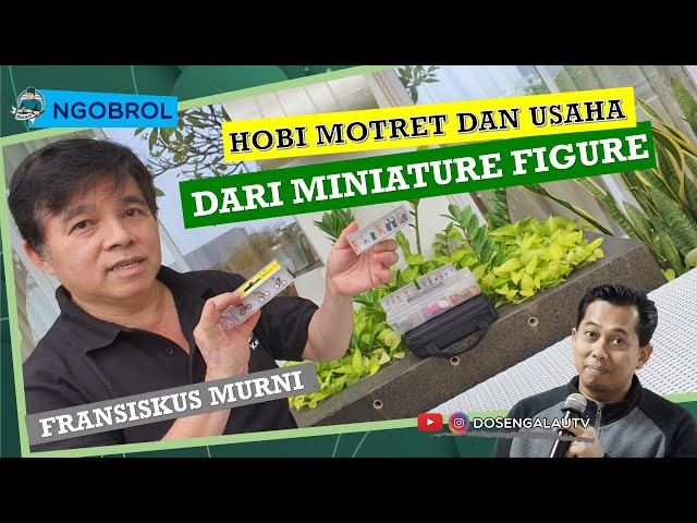 Fransiskus Murni: Hobi Motret Dan Usaha Dari Miniature Figure