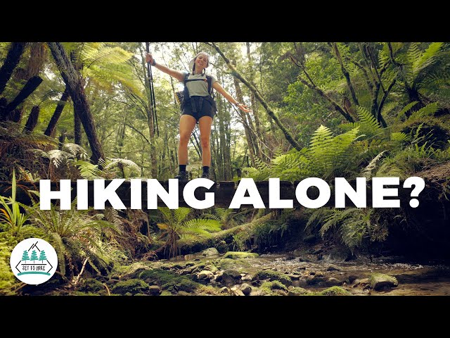 10 Tips for becoming a SOLO HIKER